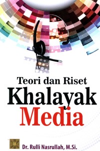 Image of Teori dan riset khalayak media