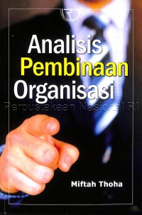 Image of Analisis pembinaan organisasi