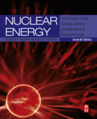 Image of Nuclear energy : an introduction to the concepts, systems, and applications of nuclear processes