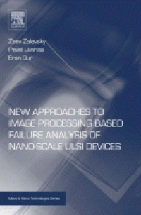 Image of New approaches to image processing based failure analysis of nano-scale ULSI devices