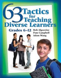 Image of 63 [Sixty-three] tactics for teaching diverse learners : grades 6-12