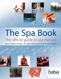 Image of The Spa book : the official guide to spa therapy