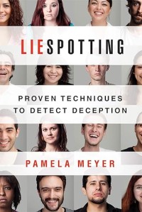 Image of Liespotting : proven techniques to detect deception