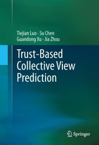 Image of Trust-based collective view prediction