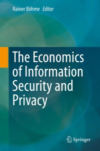 Image of The economics of information security and privacy