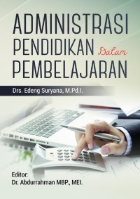 Image of Administrasi pendidikan dalam pembelajaran