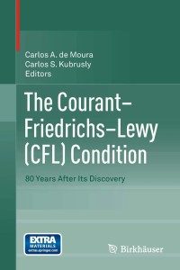 Image of The Courantâ€“Friedrichsâ€“Lewy (CFL) condition: 80 years after Its discovery