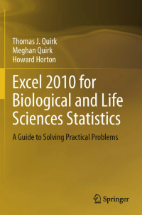 Image of Excel 2010 for biological and life sciences statistics: a guide to solving practical problems