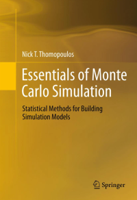 Image of Essentials of monte carlo simulation: statistical methods for building simulation models