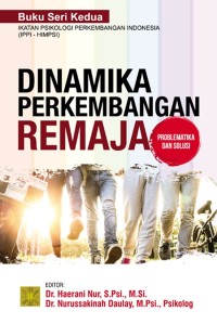 Image of Dinamika perkembangan remaja : problematika dan solusi