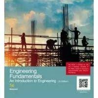 Image of Engineering fundamentals : an introduction to engineering (SI edition)