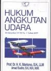 Image of Hukum angkutan udara : berdasarkan UU RI No. 1 Tahun 2009