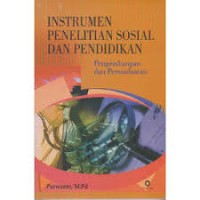 Image of Instrumen penelitian sosial dan pendidikan : pengembangan dan pemanfaatan