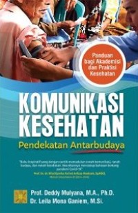 Image of Komunikasi kesehatan : pendekatan antarbudaya