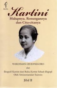 Image of Kartini : hidupnya, renungannya, dan cita-citanya