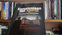 Image of Kemanusiaan dan agama : mana yang harus didahulukan?