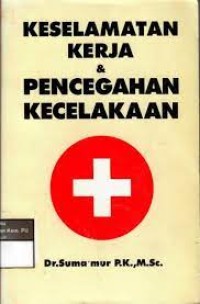 Image of Keselamatan kerja dan pencegahan kecelakaan