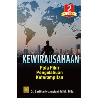 Image of Kewirausahaan : pola pikir , pengetahuan, dan ketrampilan
