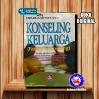 Image of Konseling keluarga (family counseling) : suatu upaya membantu anggota keluarga memecahkan masalah komunikasi di dalam sistem keluarga