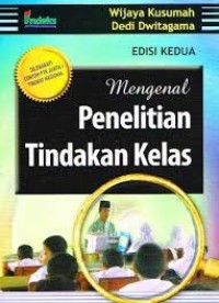 Image of Mengenal penelitian tindakan kelas