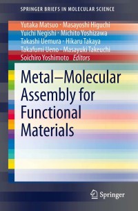 Image of Metalâ€“Molecular assembly for functional materials