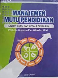 Image of Manajemen mutu pendidikan : untuk guru dan kelapa sekolah
