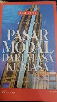 Image of Pasar modal dari masa ke masa : what's next