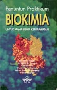 Image of Penuntun praktikum biokimia untuk mahasiswa keperawatan
