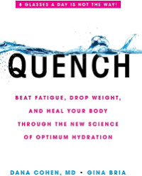 Image of Quench : beat fatigue, drop weight, and heal your body through the new science of optimum hydration