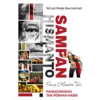Image of Sampan Hismanto: sang maestro tari panggungnya tak pernah habis