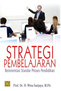 Image of Strategi pembelajaran : berorientasi standar proses pendidikan