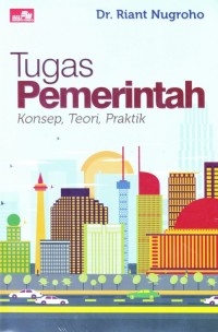 Image of Tugas pemerintah : konsep, teori, praktik