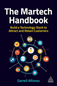Image of The martech handbook : build a technology stack to attract and retain customers