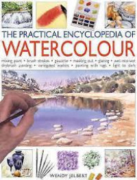 Image of The practical encyclopedia of watercolour