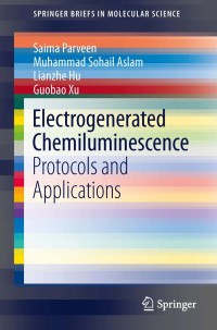 Image of Electrogenerated chemiluminescence: protocols and applications