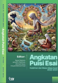 Image of Angkatan puisi esai : kelahiran dan masa-masa awal 2012-2014