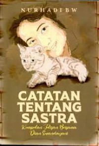 Image of Catatan tentang sastra : kumpulan tulisan bersama Dian Swandayani
