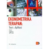 Image of Ekonometrika terapan : teori dan aplikasi dengan SPSS