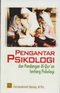 Image of Pengantar psikologi dan pandangan Al-Qur'an tentang psikologi