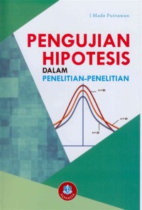 Image of Pengujian hipotesis dalam penelitian-penelitian