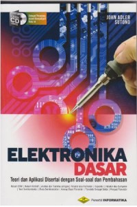Image of Elektronika dasar : teori dan aplikasi disertai dengan soal-soal dan pembahasan