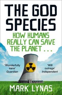 Image of The God species : how humans really can save the planet