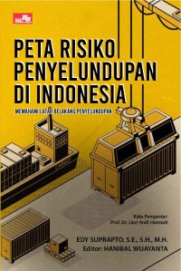 Image of Peta risiko penyelundupan di Indonesia