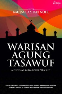 Image of Warisan agung tasawuf : mengenal karya besar para sufi